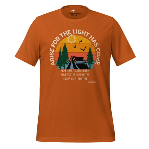 Arise for The Light Christian Bible Verse T-Shirt